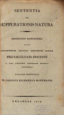 Sententia de suppurationis natura : Dissertatio pathologica