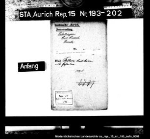 Der Amtsauditor Steltzer bei dem Amt Aurich