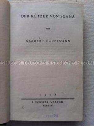 Erstausgabe des Romans Der Ketzer von Soana von Gerhart Hauptmann