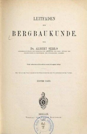 Leitfaden zur Bergbaukunde : nach den an der Königl. Berg-Akademie zu Berlin gehaltenen Vorlesungen von Bergrath Heinrich Lottner, 1