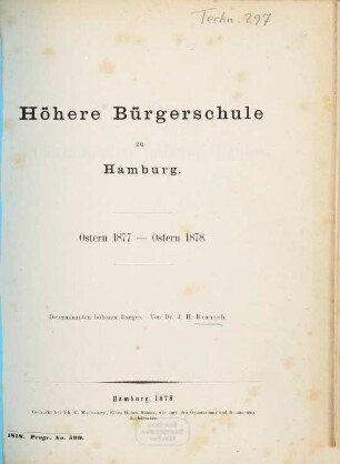 Höhere Bürgerschule zu Hamburg : Ostern ... - Ostern .... 1877/78