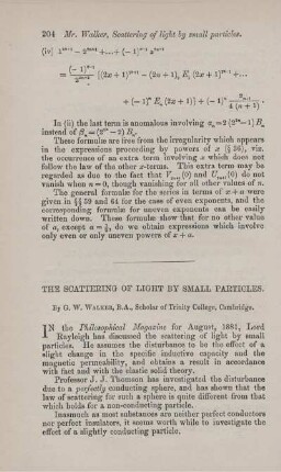 The scattering of light by small particles.