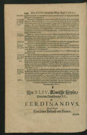 Der XLIV. Römische Keyser/ Uner den Deutschen der XL. ist Ferdinandus.