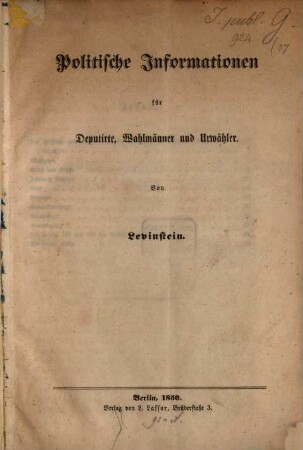 Politische Informationen für Deputirte, Wahlmänner und Urwähler