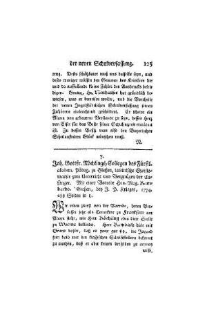 Joh. Gottfr. Röchlings, Collegen des Fürstl. akadem. Pädag. zu Gießen, lateinische Chrestomathie zum Unterricht und Vergrügen der Anfänger. Mit einer Vorrede Hrn. Mag. Kambachs. Gießen, bey J. P. Krieger, 1774. 288 Seiten in 8.