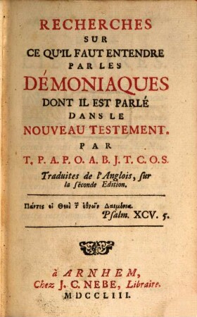 Recherches sur ce qu'il faut entendre par les démoniaques