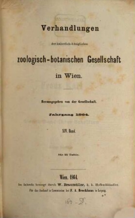 Verhandlungen der Zoologisch-Botanischen Gesellschaft in Wien. 14. 1864