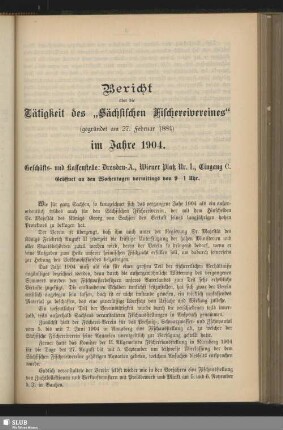 Bericht über die Tätigkeit des "Sächsischen Fischereivereines" im Jahre 1904