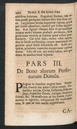 Pars III. De Bono aliarum Personarum Domus.
