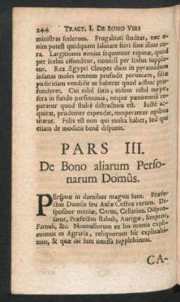 Pars III. De Bono aliarum Personarum Domus.