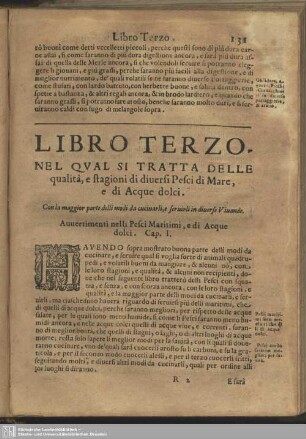 Libro Terzo. Nel qual si tratta delle qualità, e stagioni di diuersi Pesci di Mare, e di Acque dolci