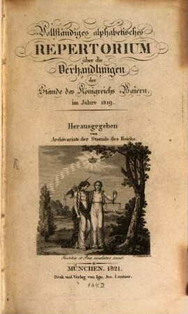 Vollständiges alphabetisches Repertorium über die Verhandlungen der Stände des Königreichs Baiern im Jahre 1819