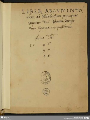 Liber argumentorum für Johann Georg I. von Sachsen - Mscr.Dresd.J.305