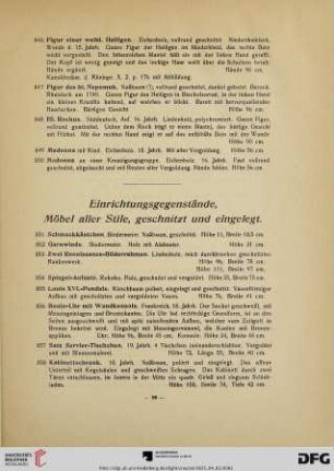 Einrichtungsgegenstände, Möbel aller Stile, geschnitzt und eingelegt (Nr. 851-963)
