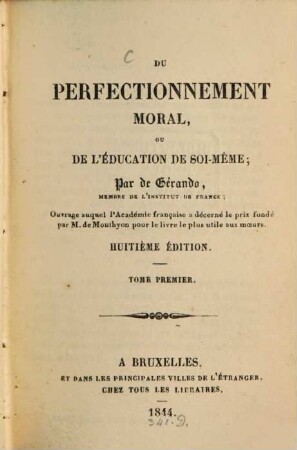 Du perfectionnement moral, ou de l'éducation de soi-même, 1