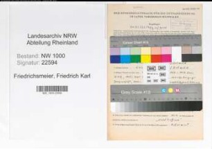Entnazifizierung Friedrich Karl Friedrichsmeier, geb. 04.10.1916 (Verw.Beamter)