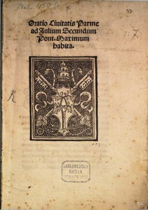 Oratio civitatis Parme ad Julium Secundum Pont. Maximum habita
