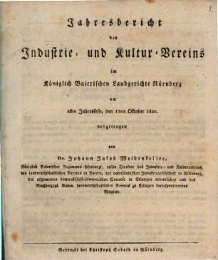 Jahresbericht des Industrie- und Kultur-Vereins im Königlich Bairischen Landgericht Nürnberg. 1. 1820
