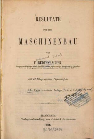 Resultate für den Maschinenbau : Mit 41 lithogr. Figurentaf.