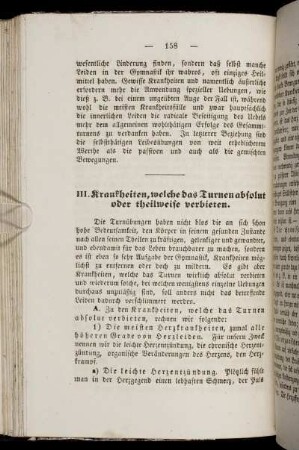 III. Krankheiten, welche das Turnen absolut oder theilweise verbieten