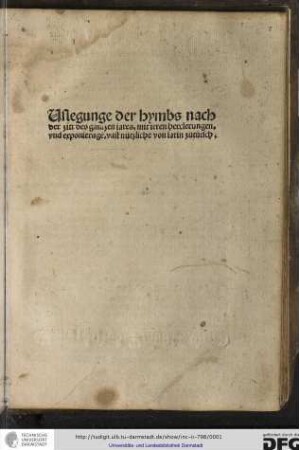 Auslegunge der hymbs nach der zitt des gantzen iares mit teren herclerungen und exponierungen vast nützliche von latin zu tütsch.