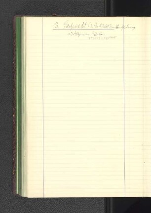 3. Sachenrecht (3. Buch) nebst Grundbuchordnung.