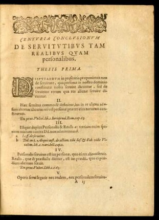 Centuria Conclusionum De Servitutibus Tam Realibus Quam personalibus.