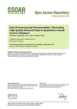Data Processing and Documentation: Generating High Quality Research Data in Quantitative Social Science Research