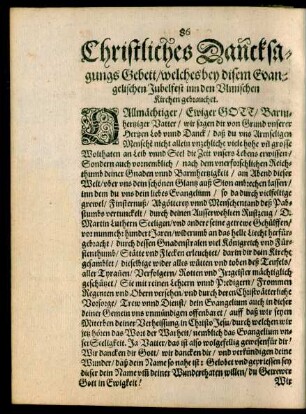 Christliches DancksagungsGebett/ welches bey disem Evangelischen Jubelfest inn den Ulmischen Kirchen gebrauchet.