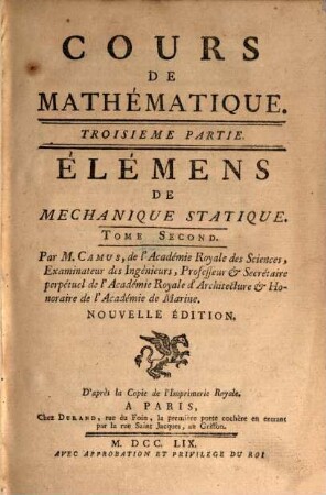 Cours De Mathématique, 3,2. Élémens De Mechanique Statique ; T. 2