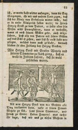 63-73, Wie Herzog Ernst mit Grafen Wezelo und seinem Cämmerer zu Rath gieng...