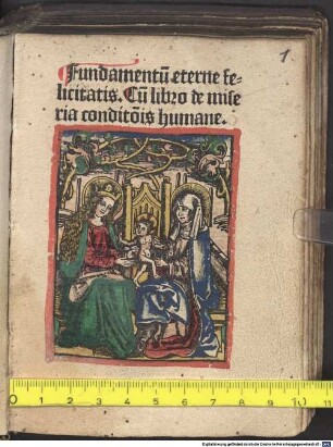Fundamentum eterne felicitatis : cum Innocentii III. papae libro de miseria conditionis humanae