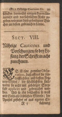 Sect. VIII. Nöhtige Cautiones und Vorsehungen/ so bey Lesung der Schrifft in acht zunehmen.