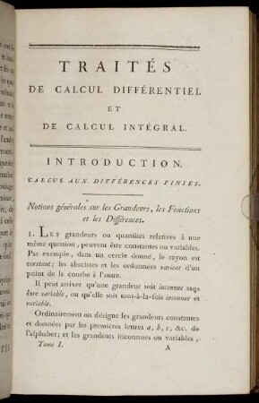 Traités de Calcul Différentiel et de Calcul Intégral.