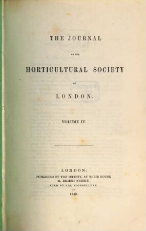 Journal of the Royal Horticultural Society, 4. 1849