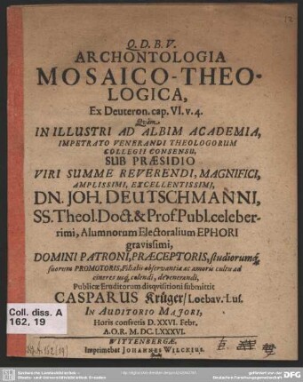 Archontologia Mosaico-Theologica, Ex Deuteron. cap. VI. v.4.