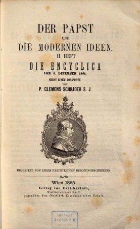 Der Papst und die modernen Ideen. 2, Die Encyclica vom 8. December 1864