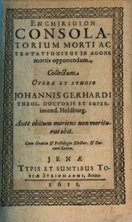 Enchiridion Consolatorium Morti Ac Tentationibus in Agone mortis opponendum