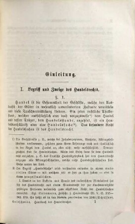 Handbuch des Handelsrechts, 1. Abt. 1. Enthaltend die geschichtlich-literärische Einleitung und die Grundlehren