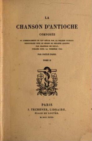 La chanson d'Antioche, 2