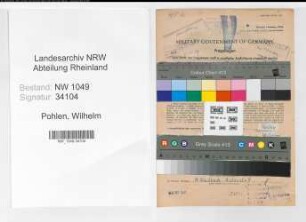 Entnazifizierung Wilhelm Pohlen , geb. 11.01.1896 (Lokfuehrer)
