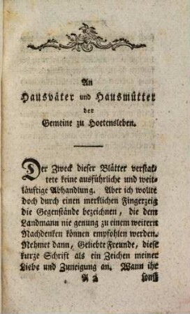 Die Aufhebung der Gemeinheiten und Verbesserung der Schulen : zween wichtige Vorzüge der Preussischen Lande. Eine Unterredung zur Aufmunterung der Landleute ihre Familien glücklich und ihren Wohlstand blühend zu machen in einem Schulgespräch beym jährlichen öffentlichen Schulexamine zu Hoetensleben im Magdeburgischen gehalten