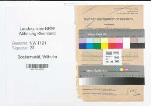 Entnazifizierung Wilhelm Bockemuehl , geb. 05.05.1911 (Betriebsleiter)