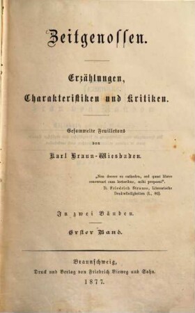 Zeitgenossen : Erzählungen, Charakteristiken und Kritiken. Gesammelte Feuilletons von Karl Braun-Wiesbaden, 1