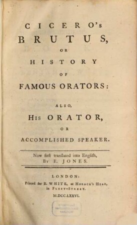 Brutus or history of famous orators and the orator