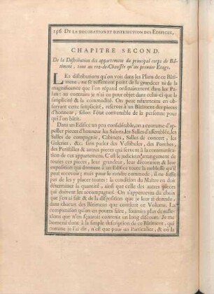 Chapitre Second. De la Distribution des appartements du principal corps de Bâtiment, tant au rez-de-Chaussée qu'au premier Etage.