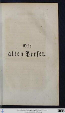 Die alten Perser.