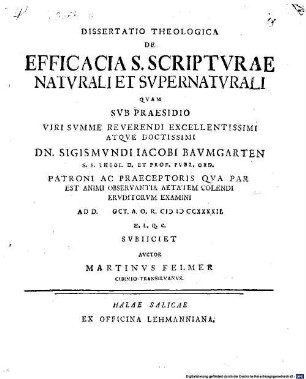 Dissertatio Theologica De Efficacia S. Scriptvrae Natvrali Et Svpernatvrali