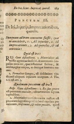 189-197, Punctum III. De Irâ, Injurijs, Imprecationibus, querelis.