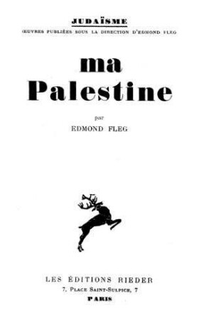 Ma Palestine / par Edmond Fleg